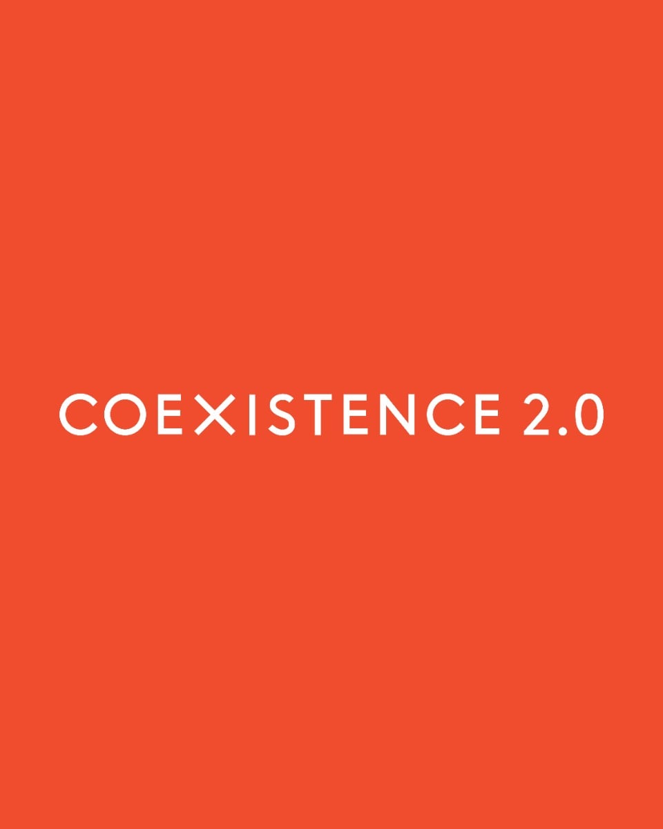 Coexistence 2.0 Coexistence 2.0